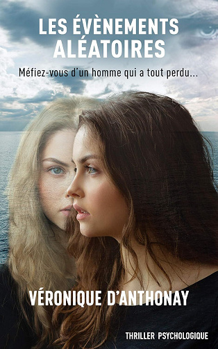 Véronique d'Anthonay - Les Évènements Aléatoires