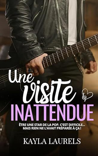 Une visite inattendue - Kayla Laurels (2025)