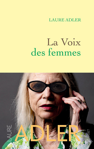 La voix des femmes - Laure Adler (2024)