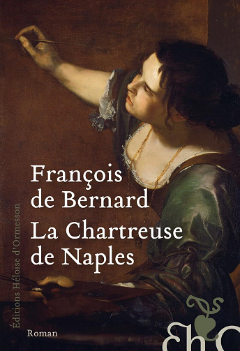 La Chartreuse de Naples - François de Bernard (2024)