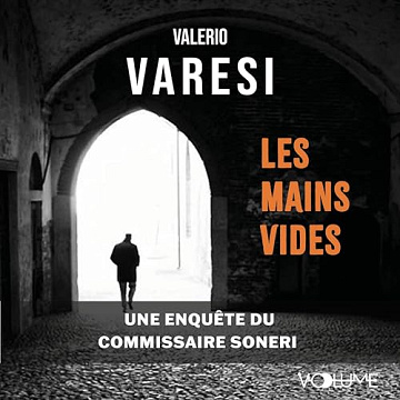 Valerio Varesi - Les Mains vides  [2024]