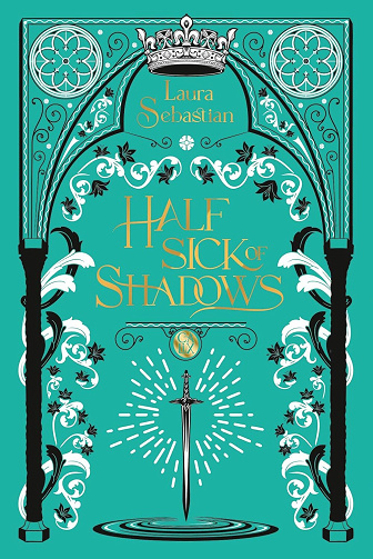 Half Sick of Shadows - Laura Sebastian (2025)