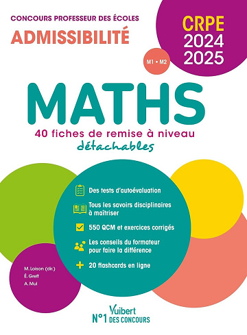 Maths - CRPE 2024-2025 - 40 fiches de remise à niveau - Eric Greff, André Mul (2023)