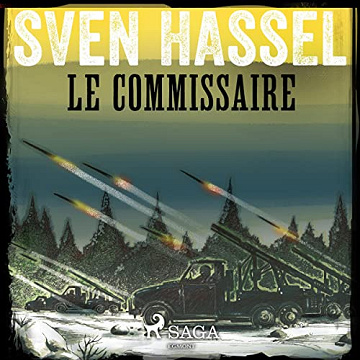 Sven Hassel - Le Commissaire [2021]