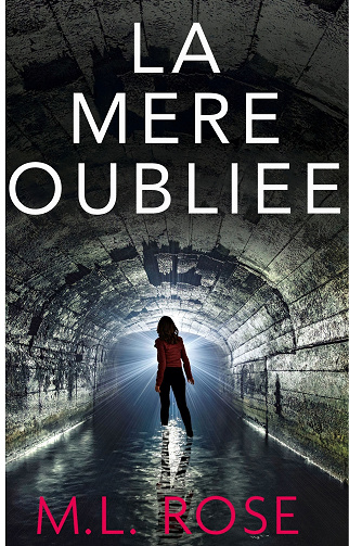 Arla Baker, Tome 3 - La Mere Oubilee - ML Rose (2025)