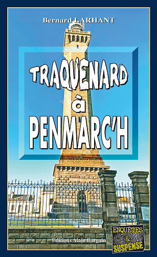 Traquenard à Penmarc'h (Capitaine Paul, Tome 23) - Bernard Larhant (2024)