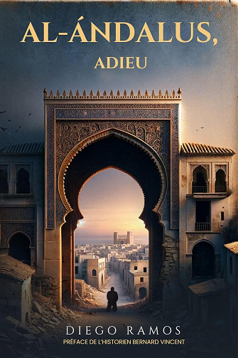 Al-Ándalus, adieu - Diego Ramos (2024)