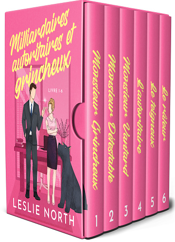 Milliardaires autoritaires et grincheux - Intégrale 6 tomes - Leslie North (2025)