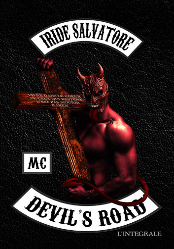 Devil's Road : L'intégrale - Iride Salvatore (2024)