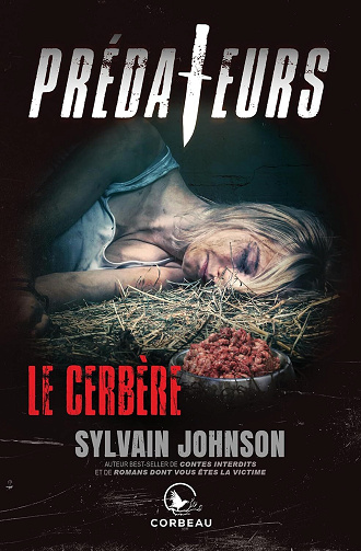 Prédateurs - Le Cerbère - Sylvain Johnson (2024)
