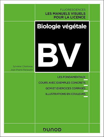 Biologie végétale : Les fondamentaux - Sylvaine Chantreau, Jean-Pierre Renaudin (2024)
