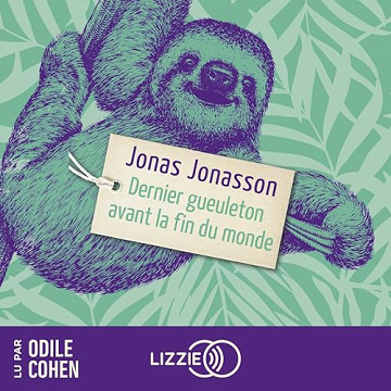 Jonas Jonasson - Dernier gueuleton avant la fin du monde [2023]
