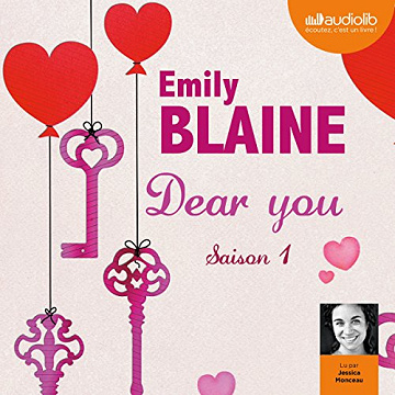 Emily Blaine - Dear you - Saison 1 [2016]