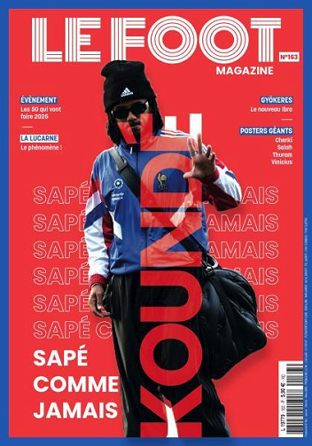 Le Foot Magazine - Janvier-Mars 2025
