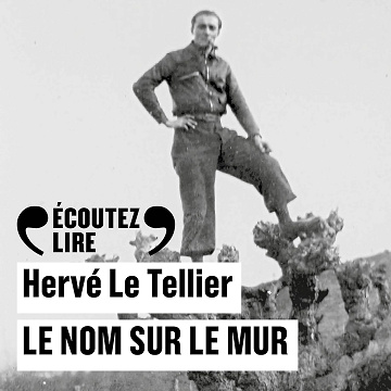 Le nom sur le mur - Hervé Le Tellier (2024)