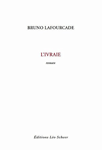 L'ivraie - Bruno Lafourcade (2018)