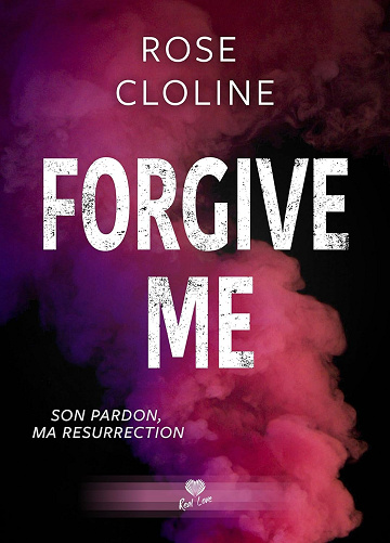 Forgive me - Rose Cloline (2025)