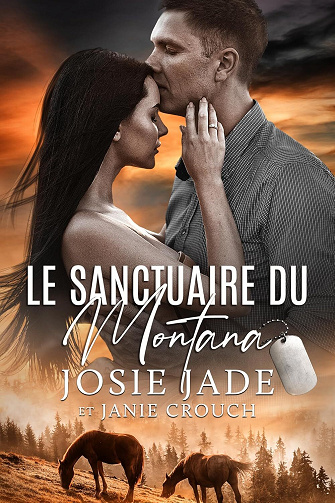 Resting Warrior Ranch, Tome 1 : Le Sanctuaire Du Montana - Josie Jade, Janie Crouch (2025)