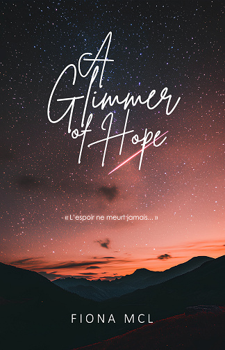 A Glimmer of Hope - Fiona MCL (2025)