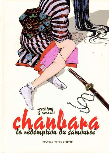 Chanbara - Tomes 01 & 02