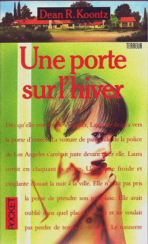 Une porte sur l'hiver - Dean R. KOONTZ - (1990)
