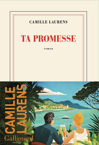 Ta promesse - Camille Laurens (2024)