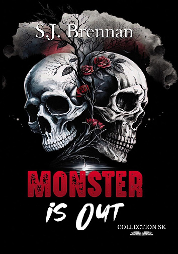 Monster is out - S.J. Brennan (2024)