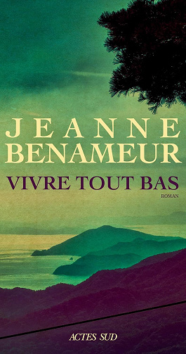 Vivre tout bas - Jeanne Benameur (2025)