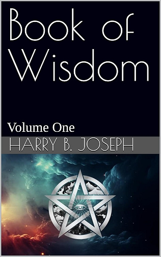 Book Of Wisdom Vol.1 - Harry B Joseph (2024)