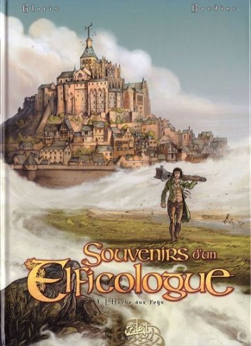 Souvenirs d'un Elficologue - Tomes 01 à 03