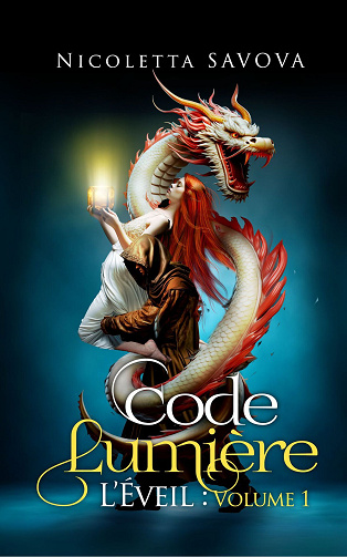 Code Lumière: L’Éveil (Tome 1) - Nicoletta Savova (2025)