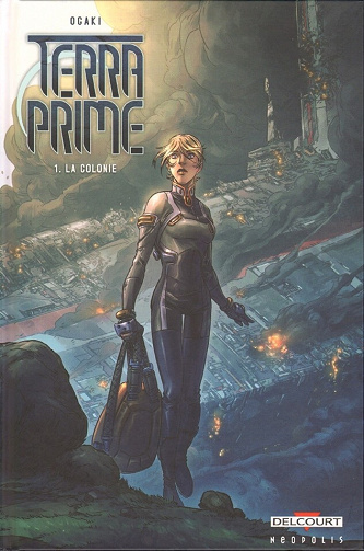 Terra prime - Tomes 01 à 04