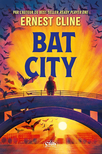 Bat City - Ernest Cline (2024)