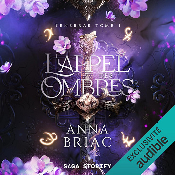 L’Appel des ombres: Tenebräe 1 - Anna Briac (2024)
