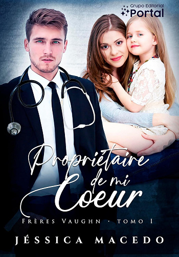 Frères Vaughn, Tome 1 : Propriétaire de mon coeur - Jessica Macedo (2025)
