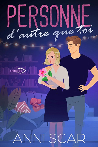 Personne d'autre que toi - Anni Scar (2025)