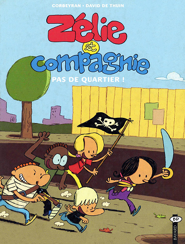 Zélie et Compagnie - Tomes 01 à 16
