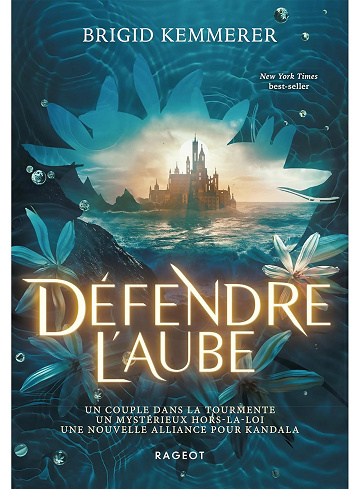 Défendre l'aube -  Brigid Kemmerer (2025)