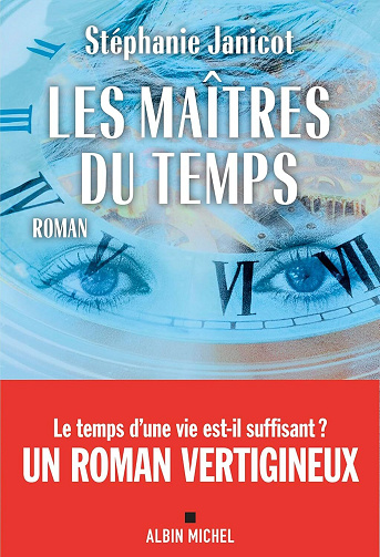 Les Maîtres du temps - Stéphanie Janicot (2025)
