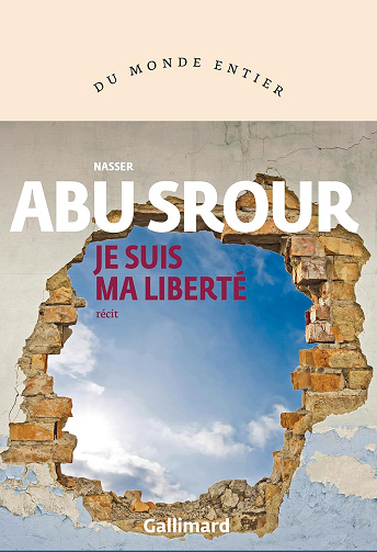 Je suis ma liberté - Nasser Abu Srour (2025)