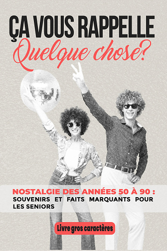 Ça vous rappelle quelque chose ? Souvenirs joyeux des années 30 à 90 - Victor Chastelle (2024)