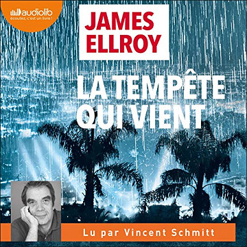 James Ellroy - La Tempête qui vient Tome 2 [2020]