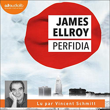 James Ellroy - Perfidia Tome 1  [2020]