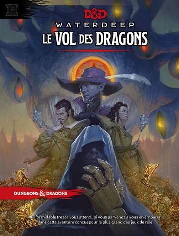[JDR] D&D 5e Edition - Waterdeep - Le vol des Dragons (2019)