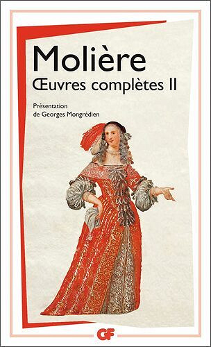 Œuvres complètes de Molière, Tome 2 - Molière, Georges Mongrédien (1993)