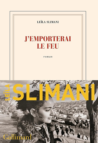 J'emporterai le feu (Le pays des autres, Tome 3) - Leïla Slimani (2025)