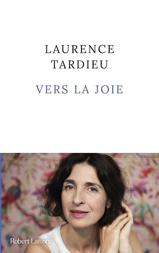 Vers la joie - Laurence Tardieu (2025)
