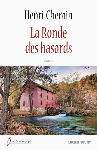 Henri Chemin - La Ronde des hasards