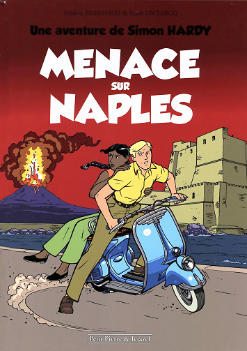 Une Aventure De Simon Hardy - Tome 02 - Menace sur Naples