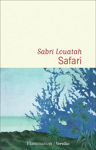 Safari - Sabri Louatah (2025)